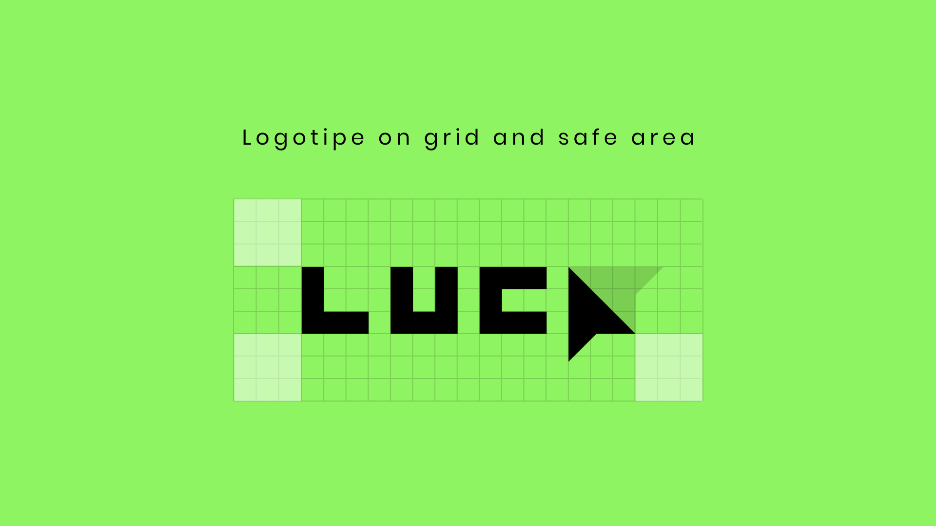Safe area del logotipo LUCA – Struttura geometrica e coerenza visiva Griglia di costruzione del logotipo LUCA con evidenza della safe area, utile a definire proporzioni, geometrie e distanze corrette per garantire coerenza visiva e leggibilità del marchio in ogni applicazione; esempio del lavoro di Luca Trevisan, Brand & Product Designer specializzato in identità visive strutturate.
